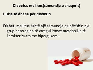 Diabeti I Sheqerit (Diabeti Melitus)